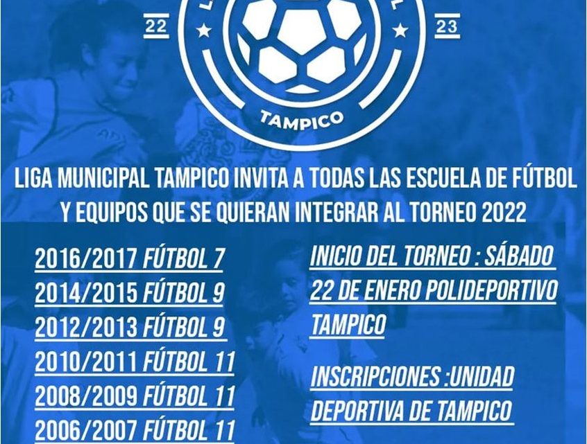 LANZAN CONVOCATORIA DEL TORNEO DE LA LIGA MUNICIPAL DE TAMPICO