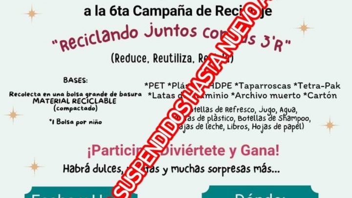 SUSPENDE CAMPAÑAS DE RECICLAJE