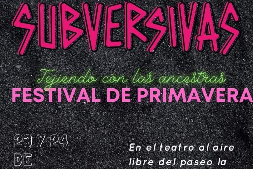 Colectiva Subersivas realizará Festival en Tampico sábado y domingo