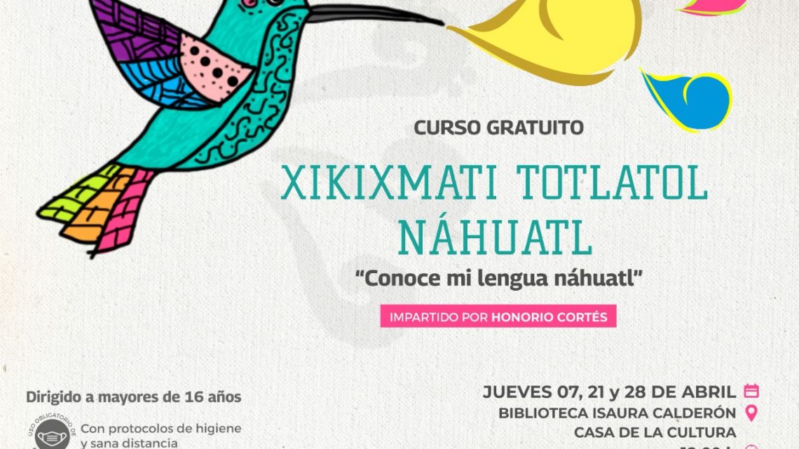 Impartirán curso gratuito sobre lengua náhuatl.