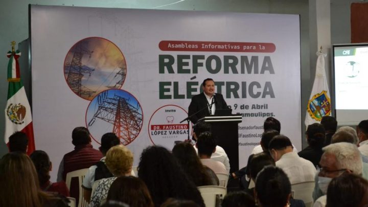 Vamos a aprobar la reforma eléctrica para recobrar la soberanía energética del país: Senador Faustino López Vargas