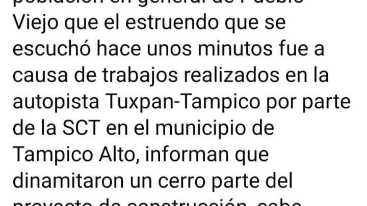 Estruendo fue debido a trabajos en la carretera Tuxpan-Tampico