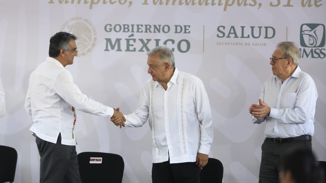 Tamaulipas tendrá un sistema de salud de primera, como lo merece: AMLO