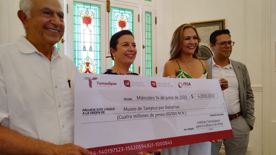 Envía gobernador cuatro millones de pesos al Patronato del Museo de la Ciudad de Tampico