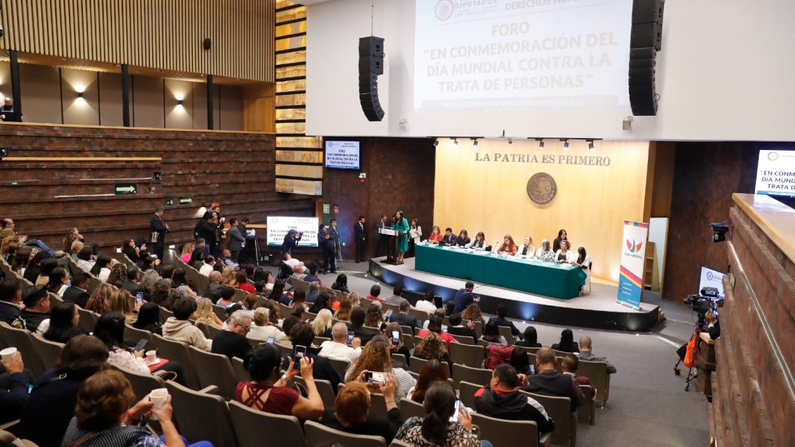 Realizan en Cámara de Diputados el foro “Retos y desafíos en la erradicación de la trata y explotación de personas”