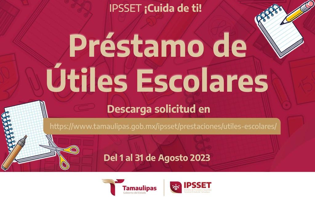 IPSSET apoya con créditos para útiles escolares