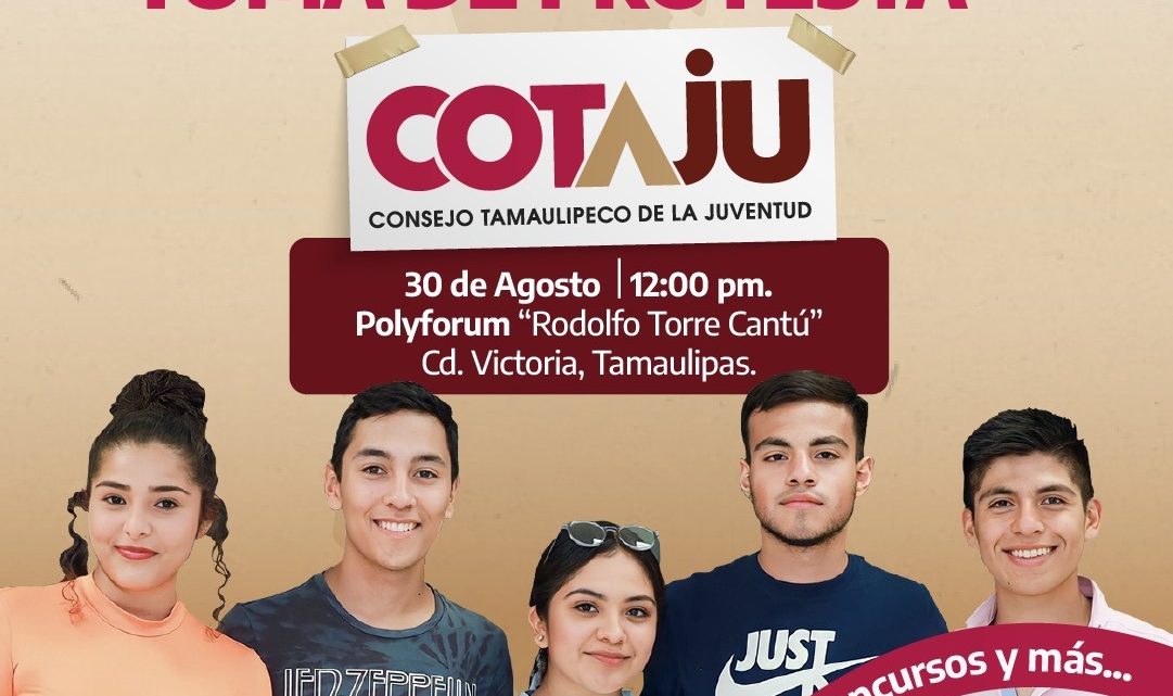 Injuve Tamaulipas invita a la toma de protesta del Consejo Tamaulipeco de la Juventud