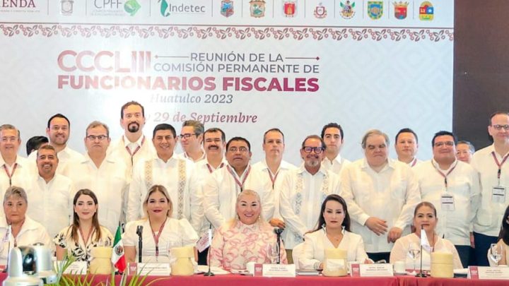 Tamaulipas presente en la “Reunión Nacional de Funcionarios Fiscales” en Oaxaca