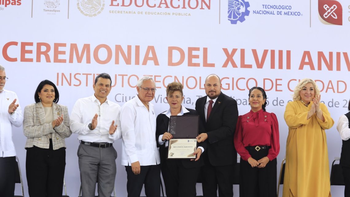 Impulsa Tamaulipas educación superior de calidad y humanista