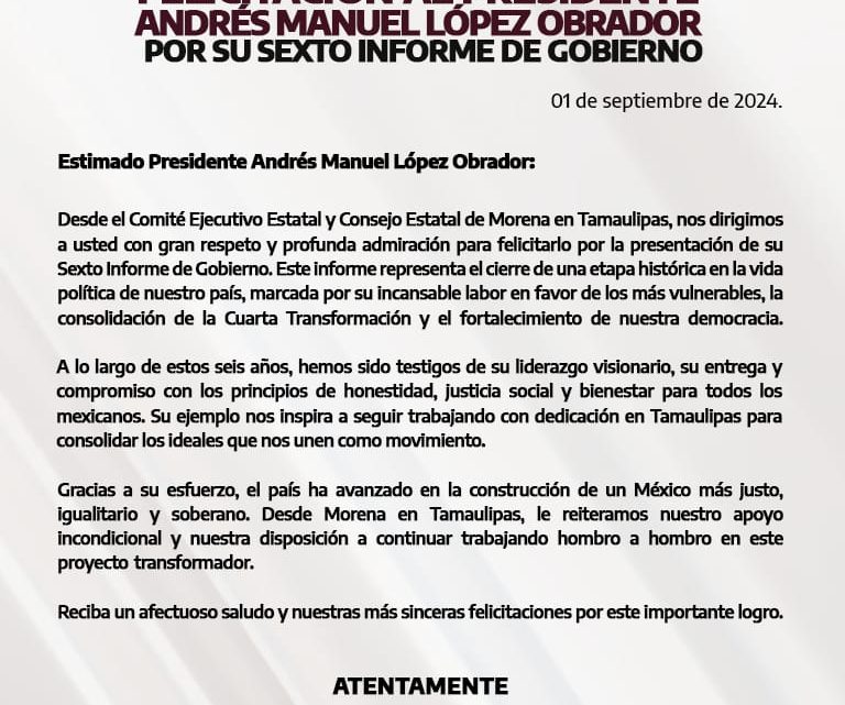 Felicitación al Presidente Andrés Manuel López Obrador por su Sexto Informe de Gobierno