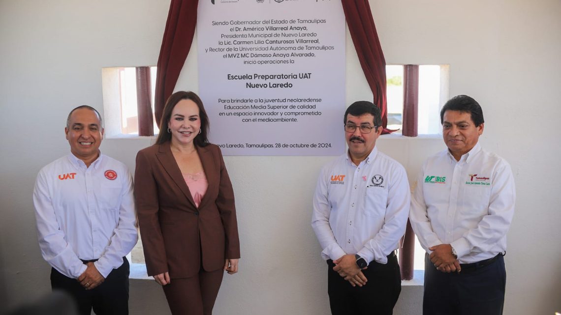 Dámaso Anaya y Carmen Lilia Canturosas inauguran la Preparatoria UAT Nuevo Laredo