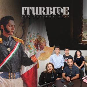 Estudiantes de la UAT producen cortometraje sobre Agustín de Iturbide