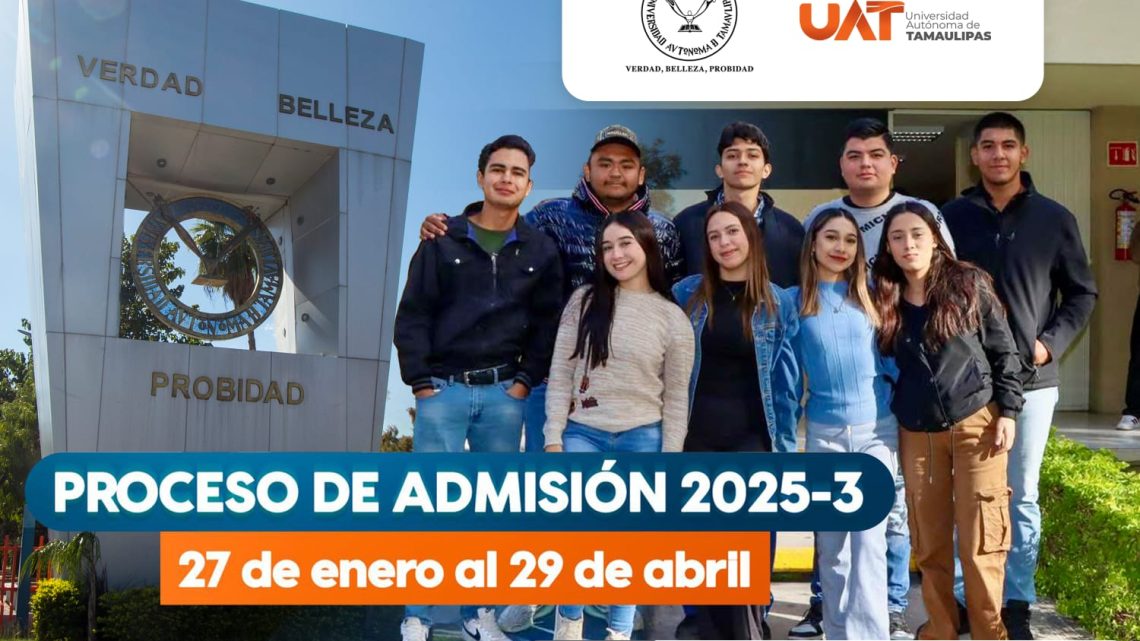 Inicia la UAT con alta demanda de aspirantes el proceso de admisión 2025-3